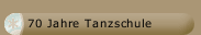 70 Jahre Tanzschule